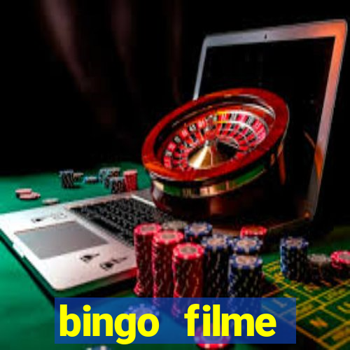 bingo filme assistir online